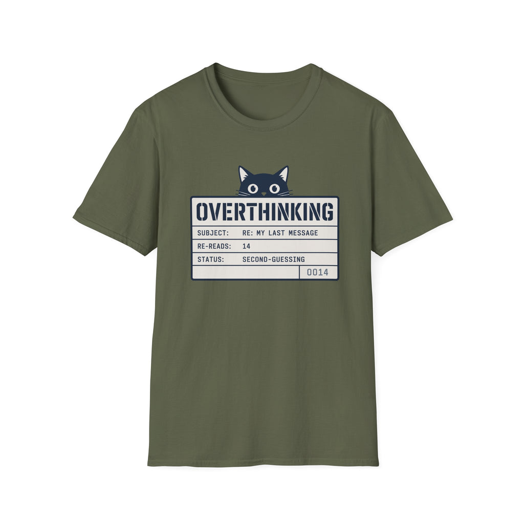 Overthinking T-Shirt