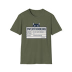 Overthinking T-Shirt