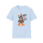 Why So Serious T-Shirt