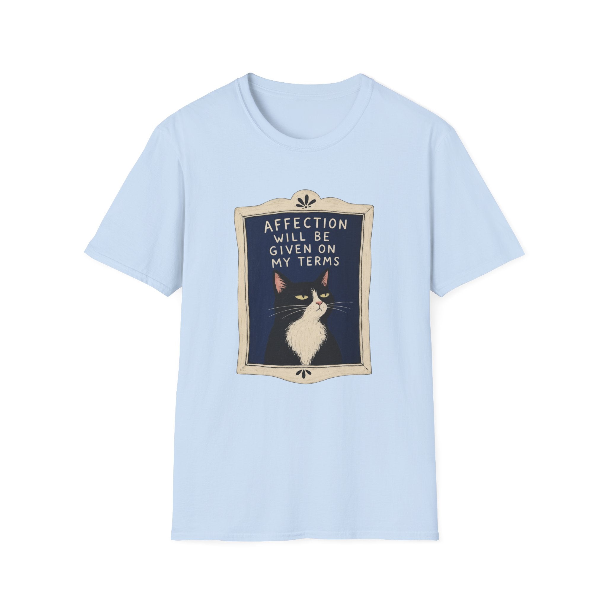 Affection On My Terms T-Shirt