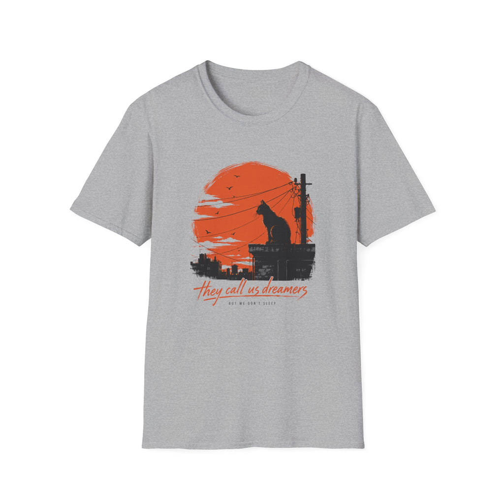 Dreamers Don't Sleep T-Shirt