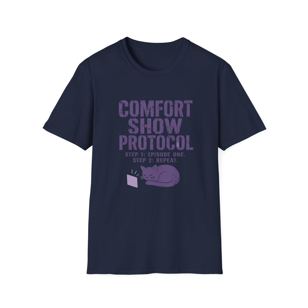 Comfort Show Protocol T-Shirt