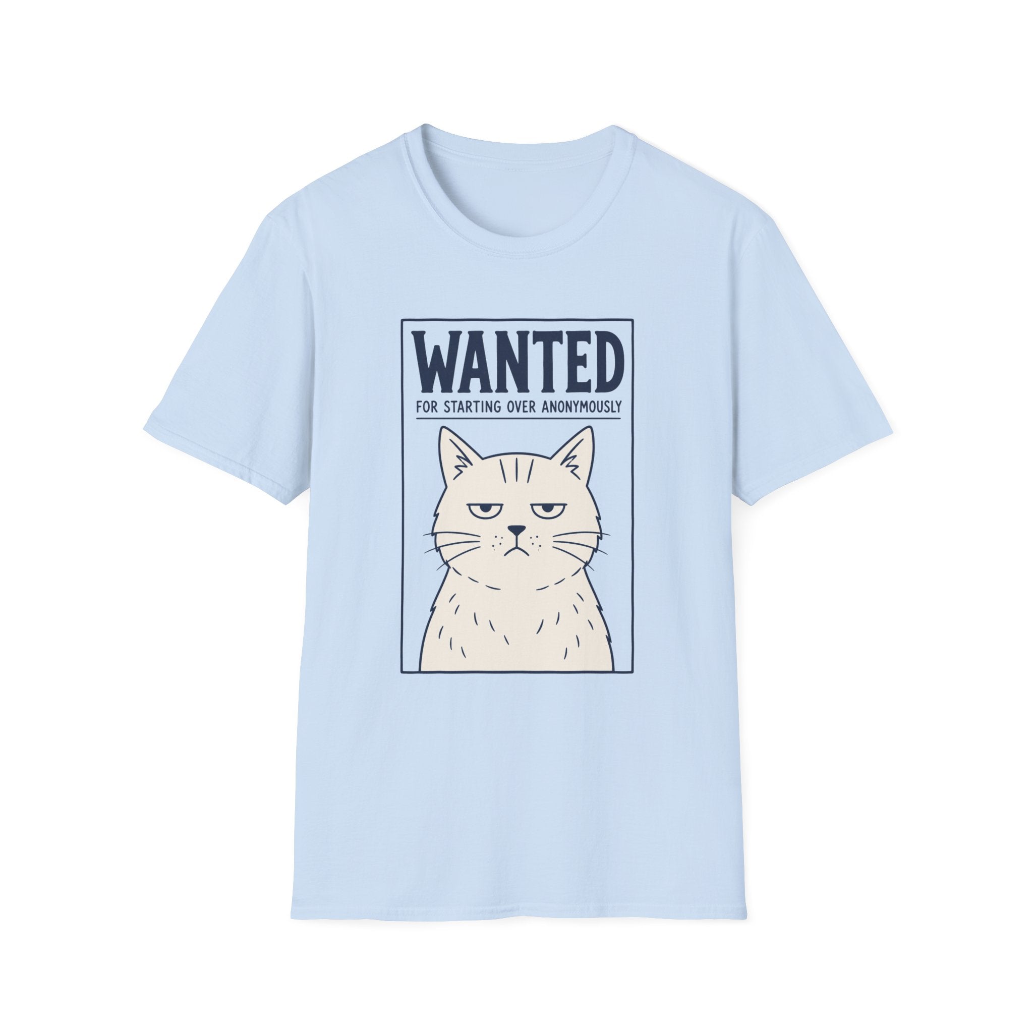 Wanted For Starting Over T-Shirt