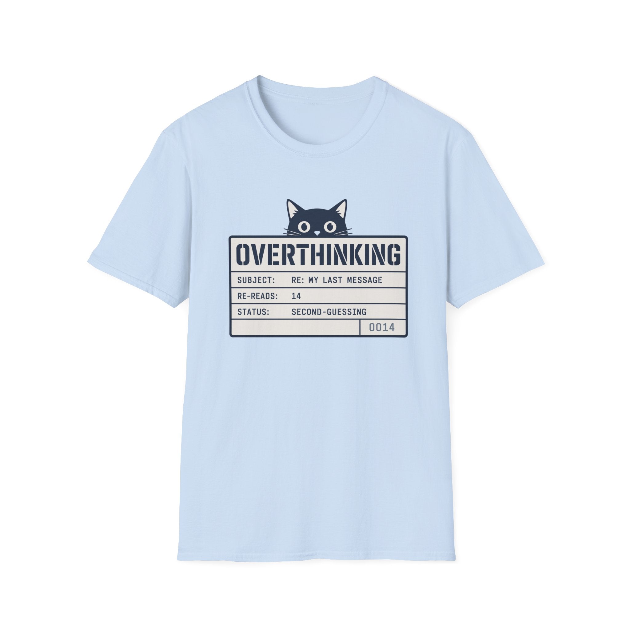 Overthinking T-Shirt
