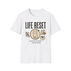 Life Reset T-Shirt