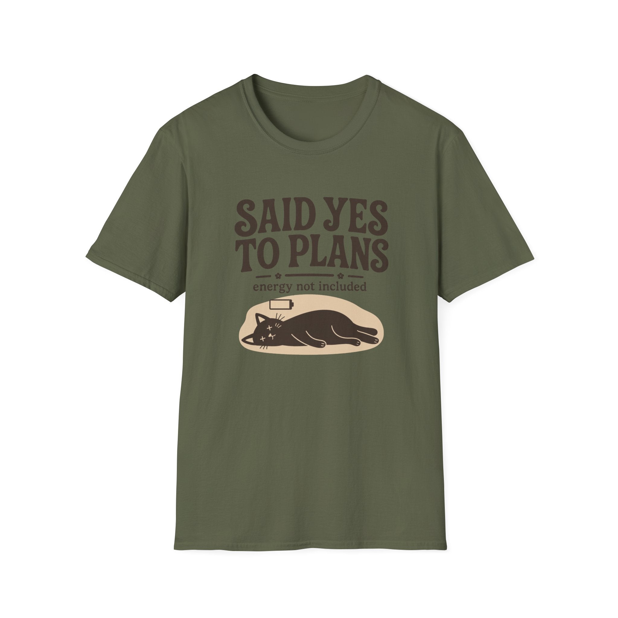 Said Yes To Plans T-Shirt