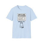 How To Find The Bathroom T-Shirt