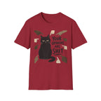 Your Opinions Are Shit T-Shirt