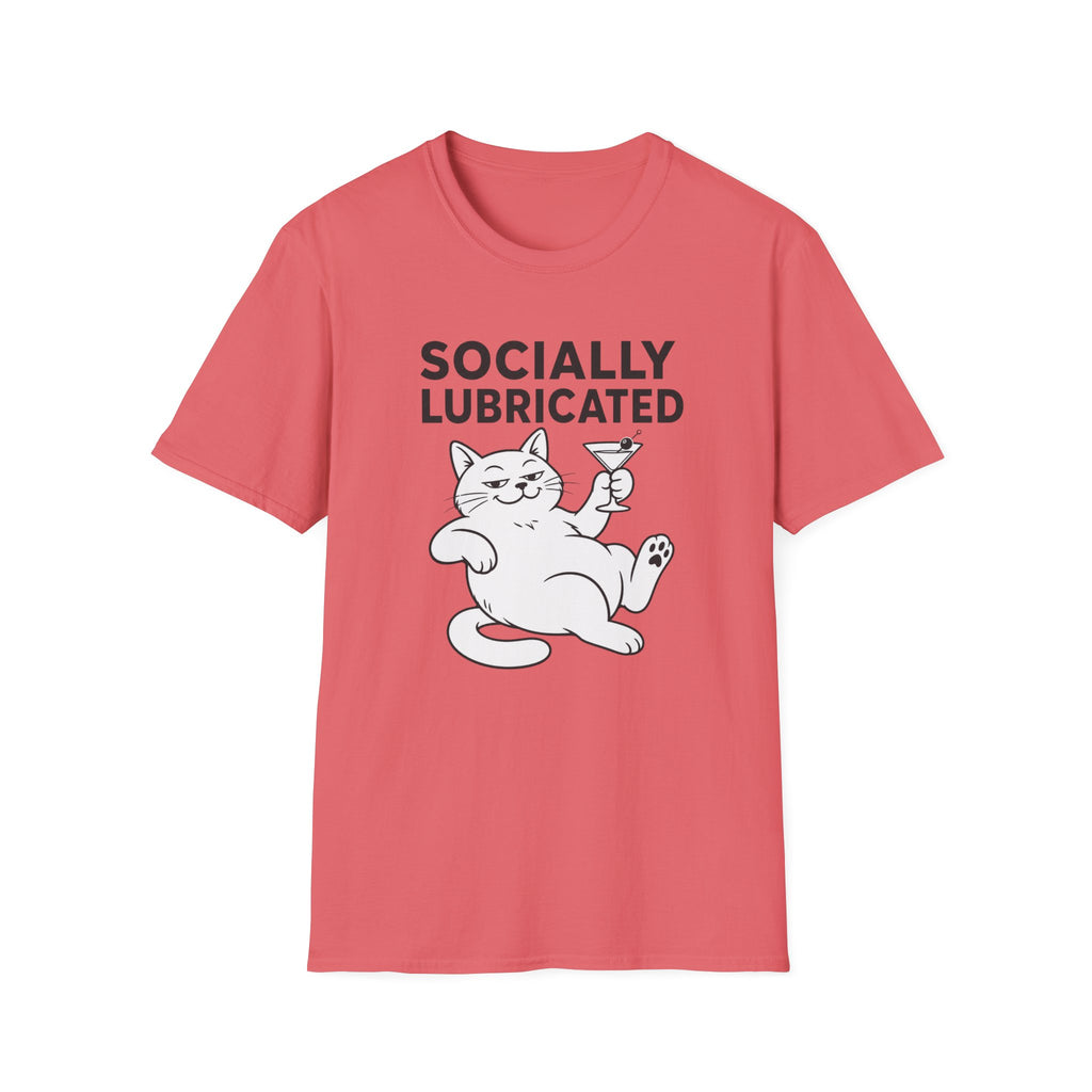 Socially Lubricated T-Shirt