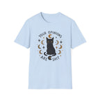 Your Opinions Are Shit Celestial T-Shirt