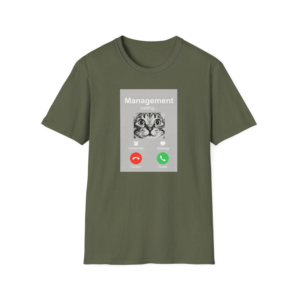 Management Calling T-Shirt