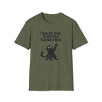 I Have Not Failed T-Shirt