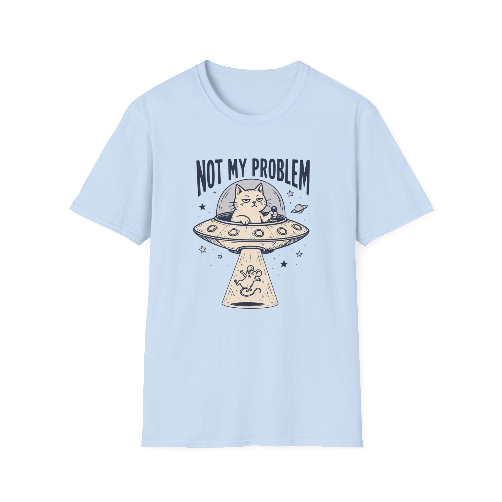 Not My Problem T-Shirt