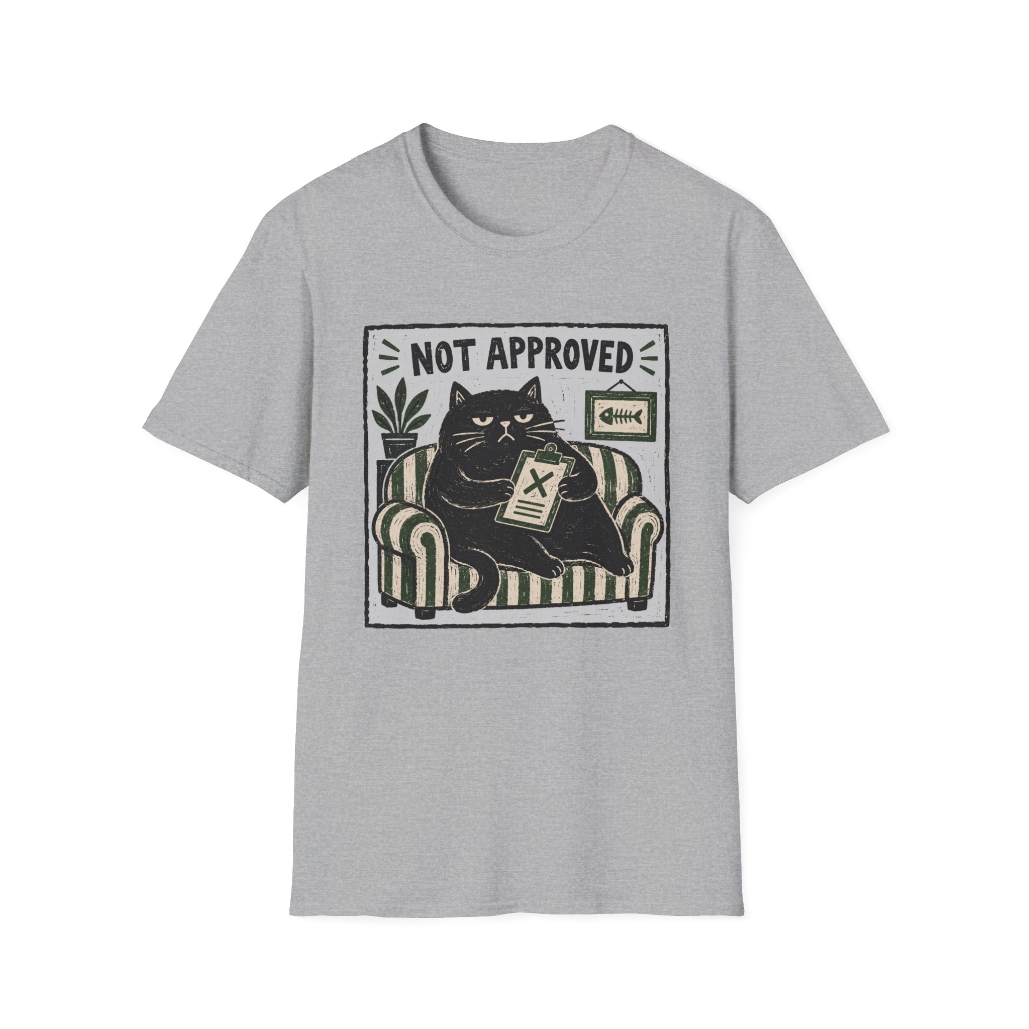 Not Approved T-Shirt