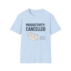Productivity Cancelled T-Shirt
