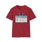 Overthinking T-Shirt