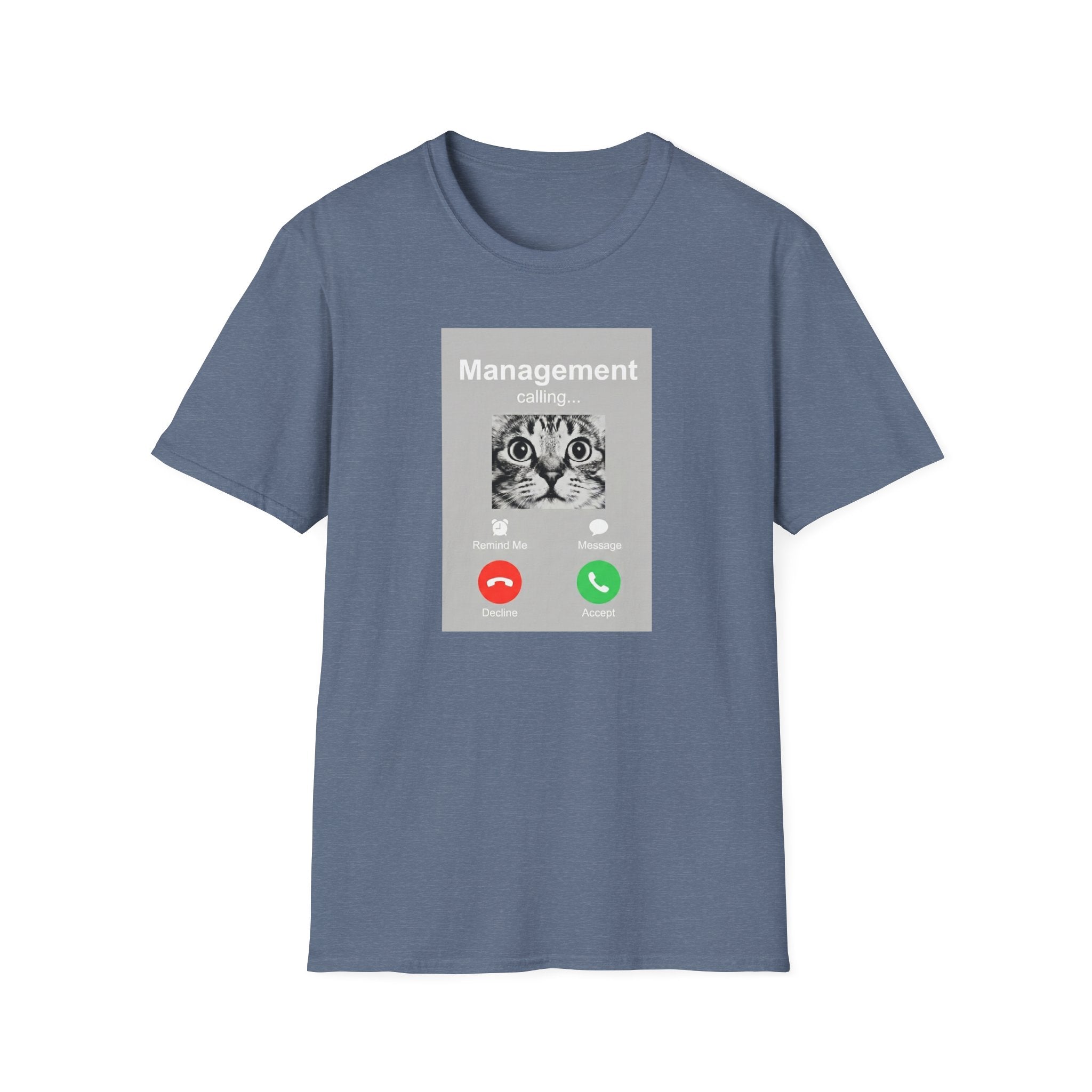 Management Calling T-Shirt