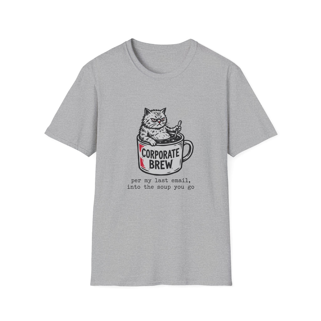 Corporate Brew T-Shirt