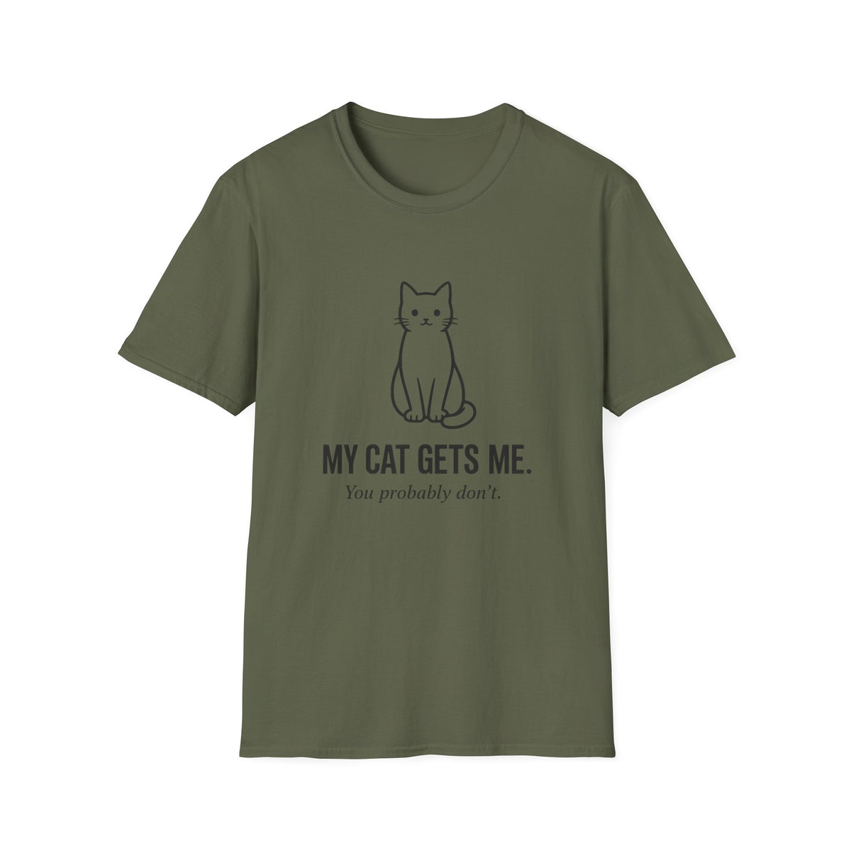 My Cat Gets Me T-Shirt