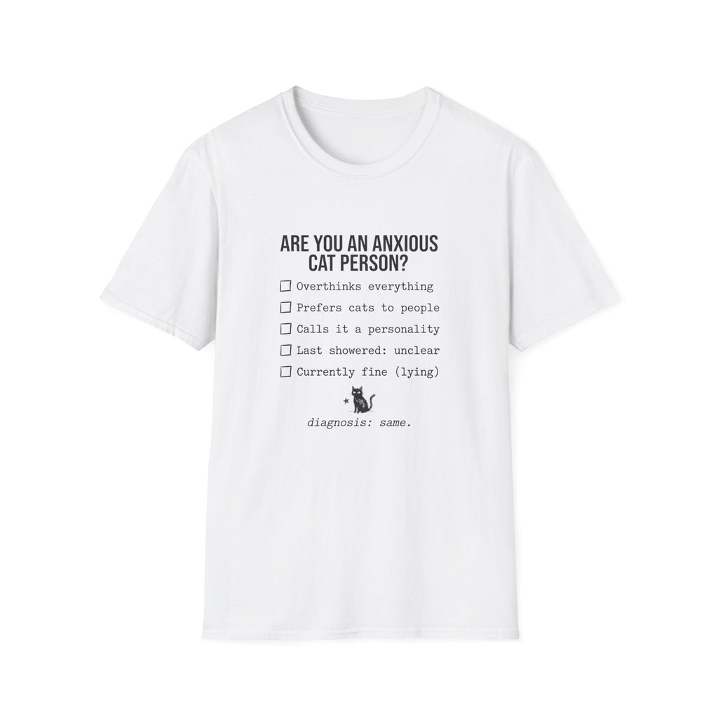 Are You An Anxious Cat Person T-Shirt