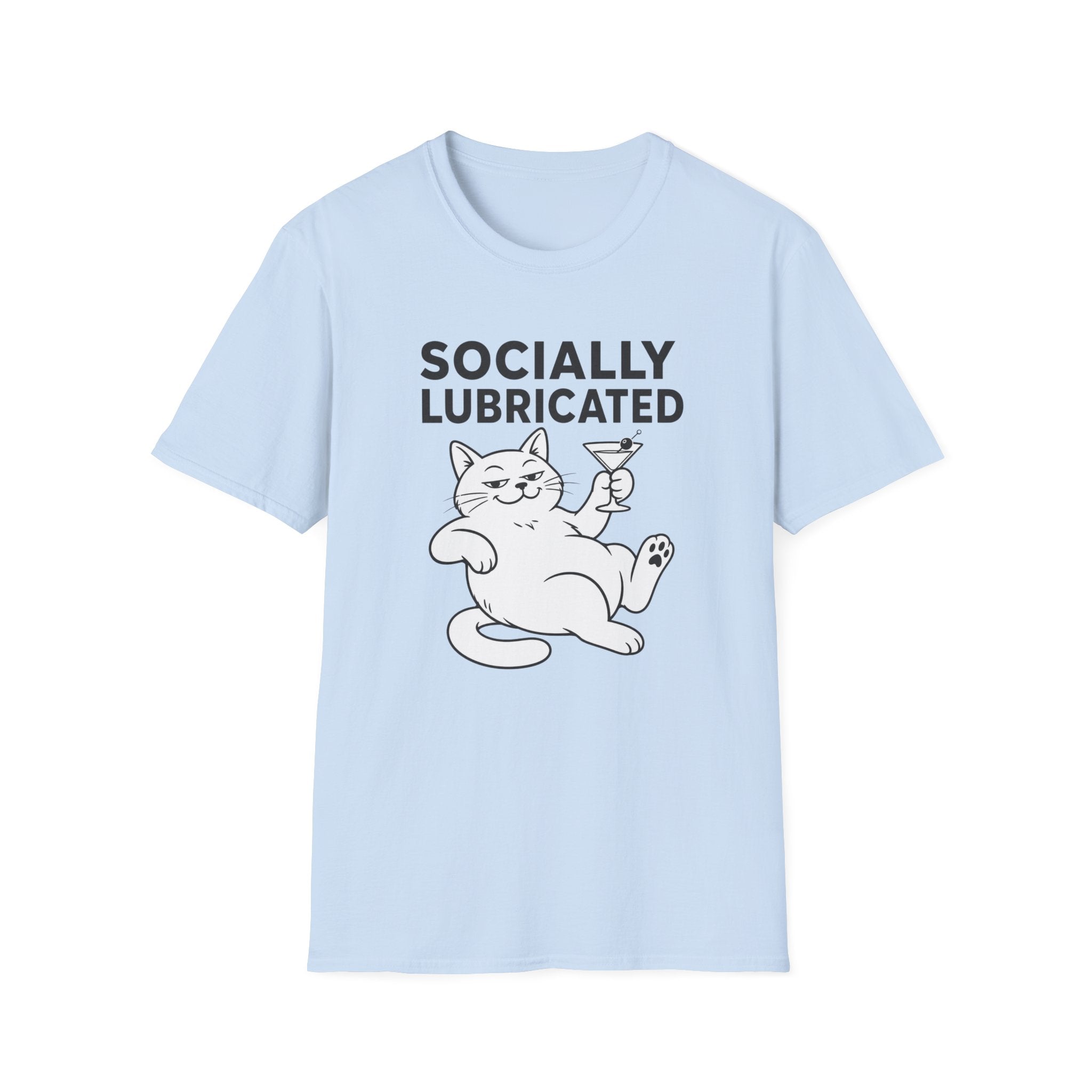 Socially Lubricated T-Shirt