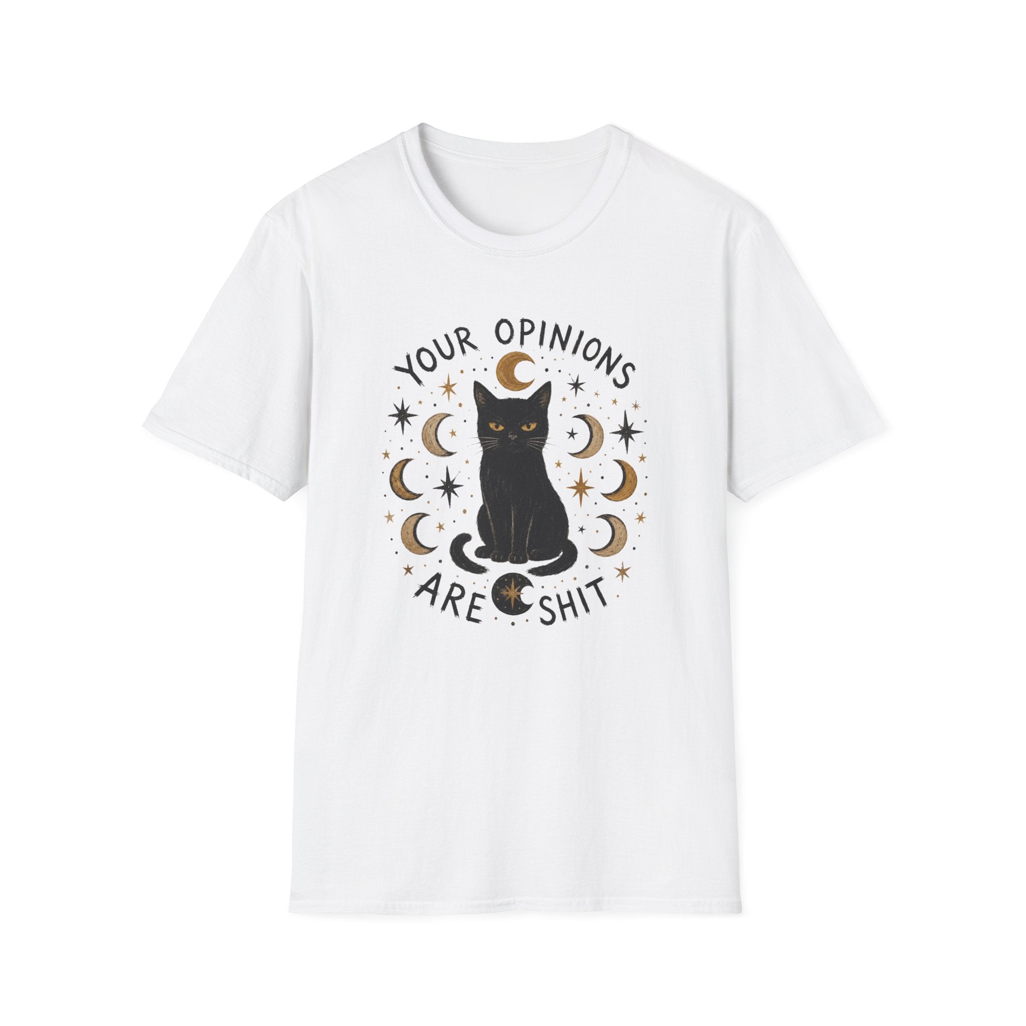 Your Opinions Are Shit Celestial T-Shirt