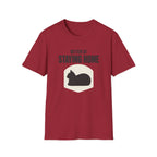 Better At Staying Home T-Shirt