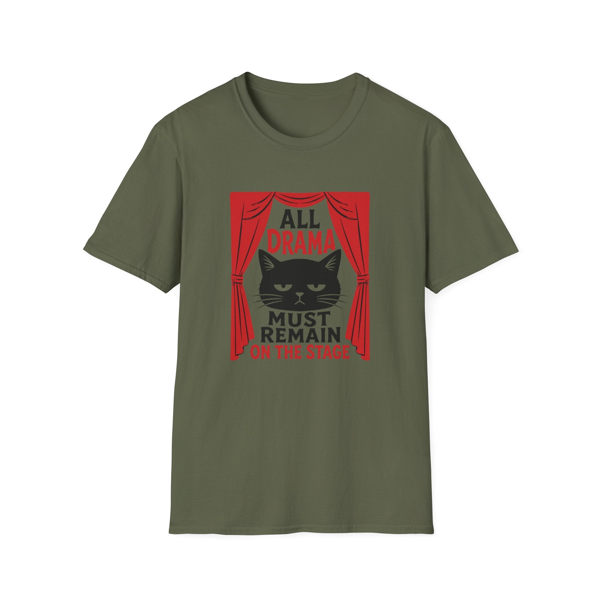 Drama Stay On Stage T-Shirt