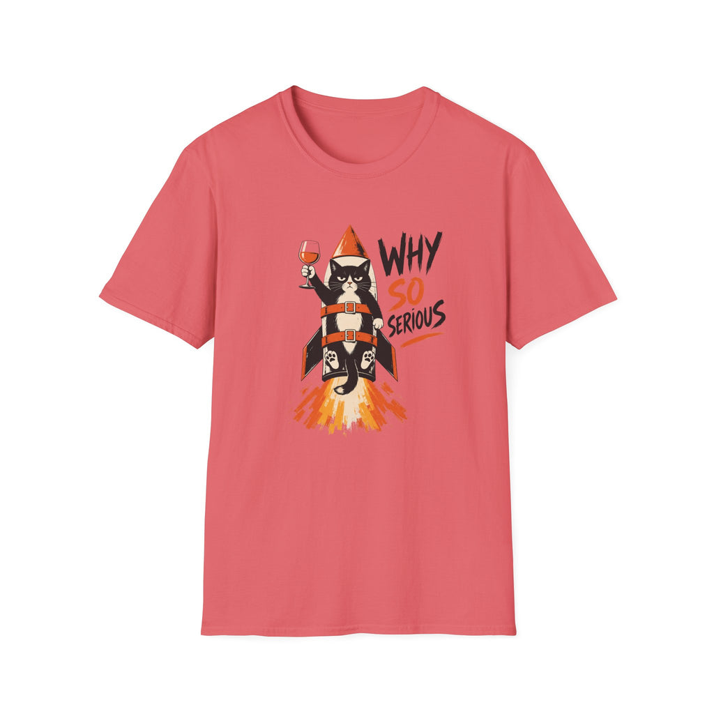 Why So Serious T-Shirt