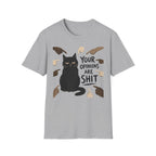 Your Opinions Are Shit T-Shirt
