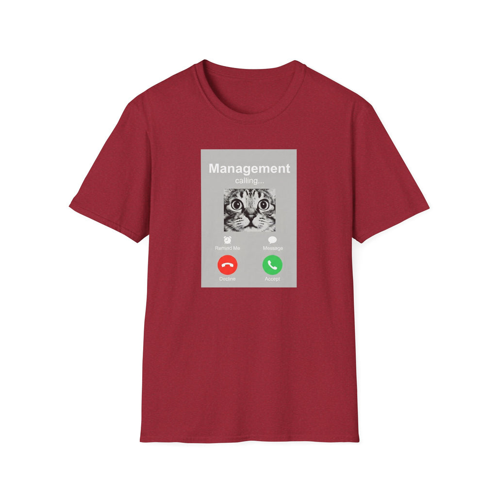 Management Calling T-Shirt