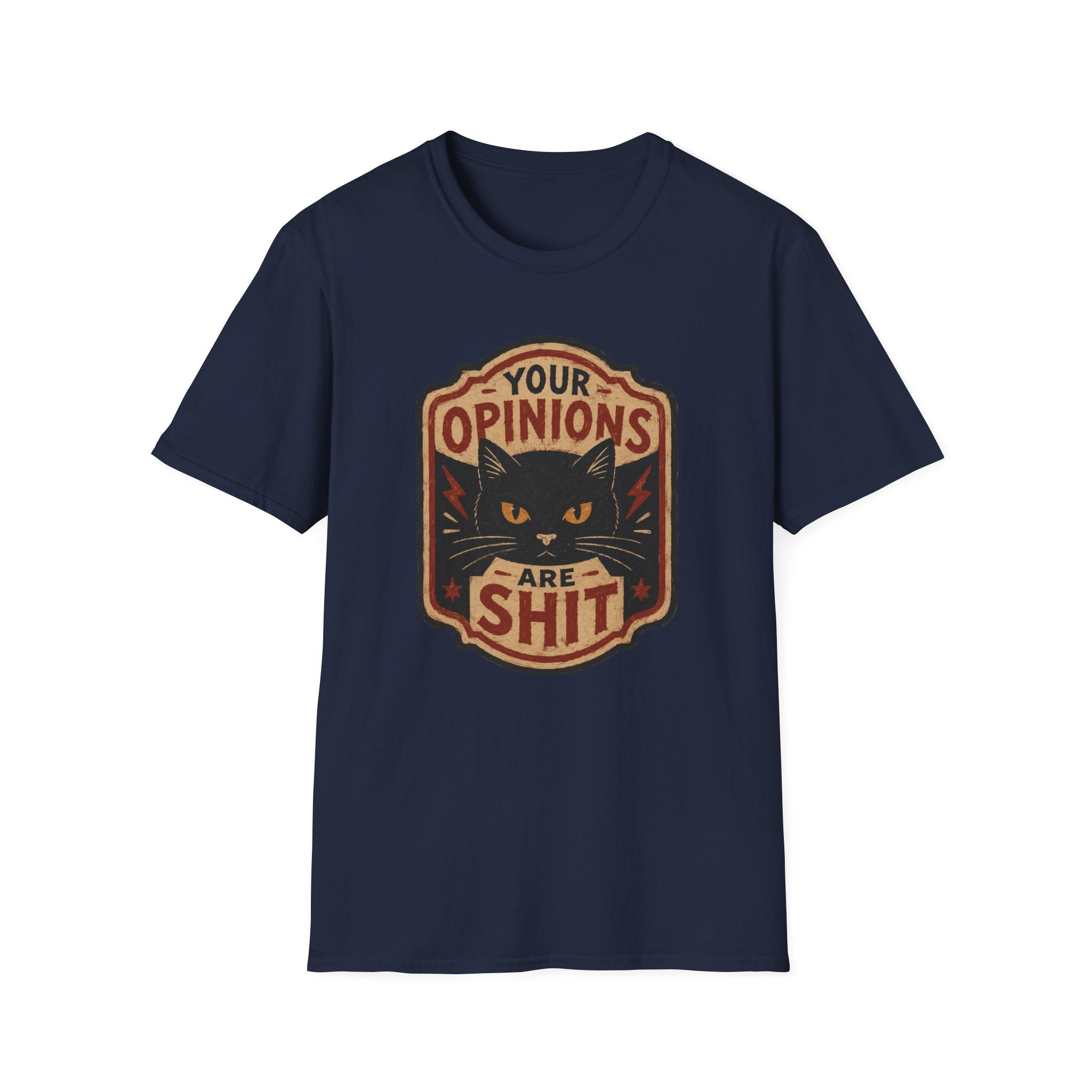 You Opinions Are Shit Vintage T-Shirt