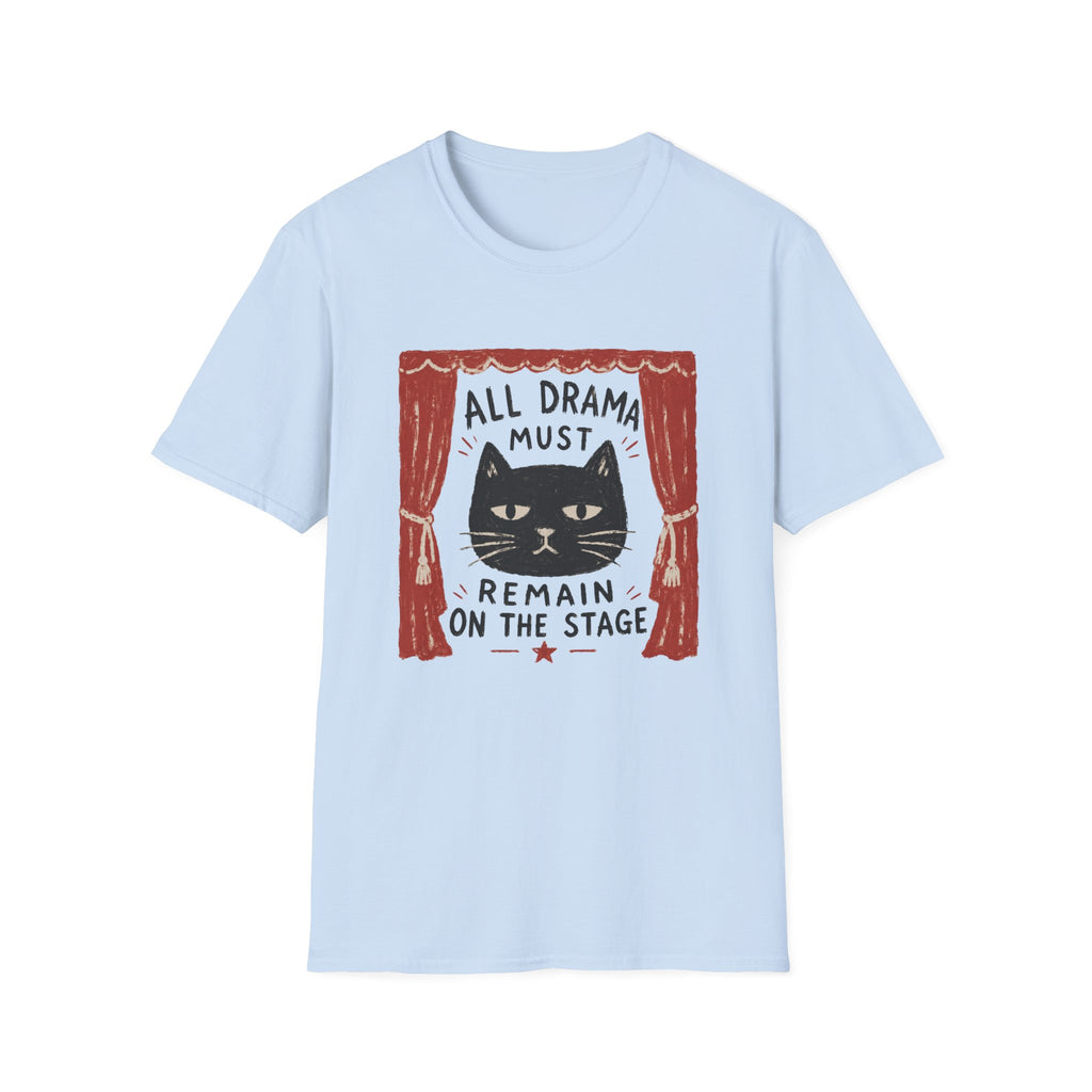 Drama On Remain Stage T-Shirt
