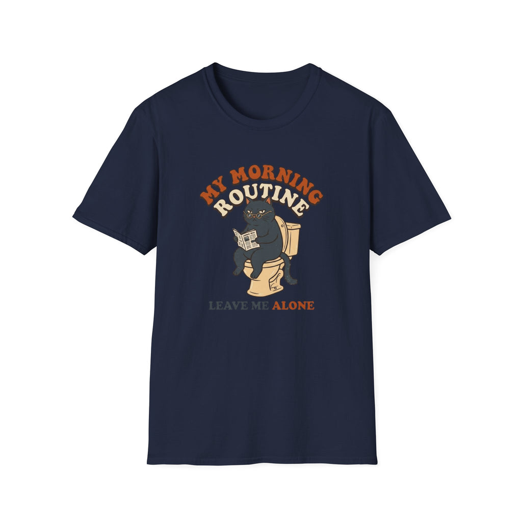 Grumpy Morning Routine T-Shirt
