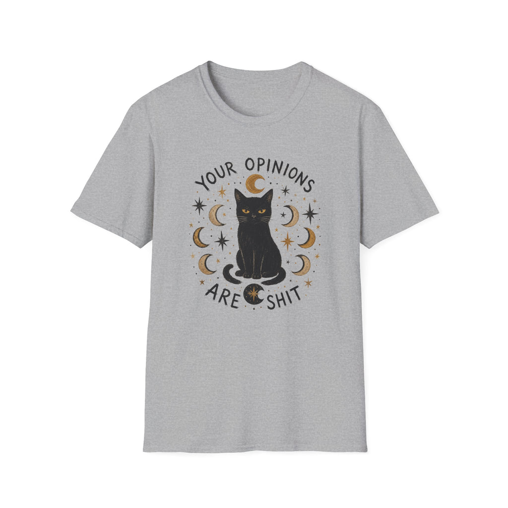 Your Opinions Are Shit Celestial T-Shirt
