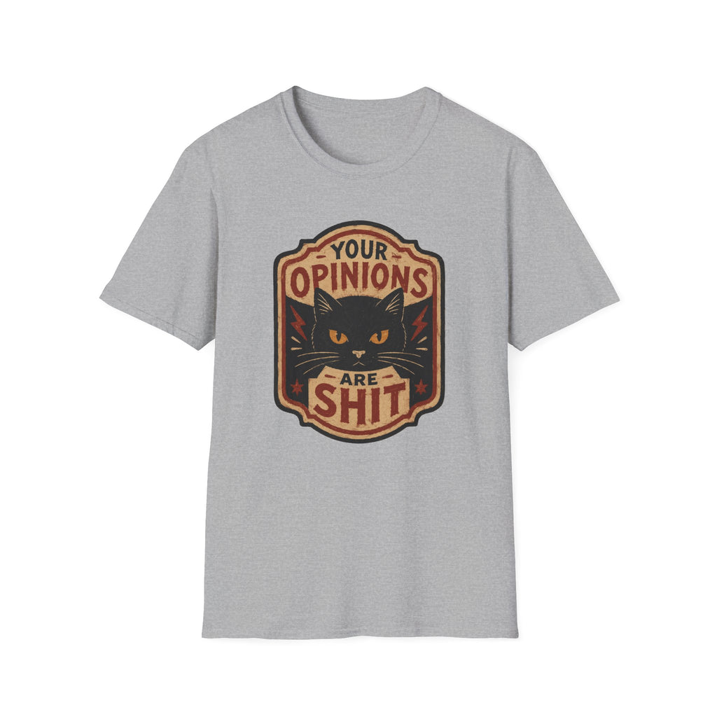 You Opinions Are Shit Vintage T-Shirt