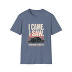 I Came I Saw T-Shirt
