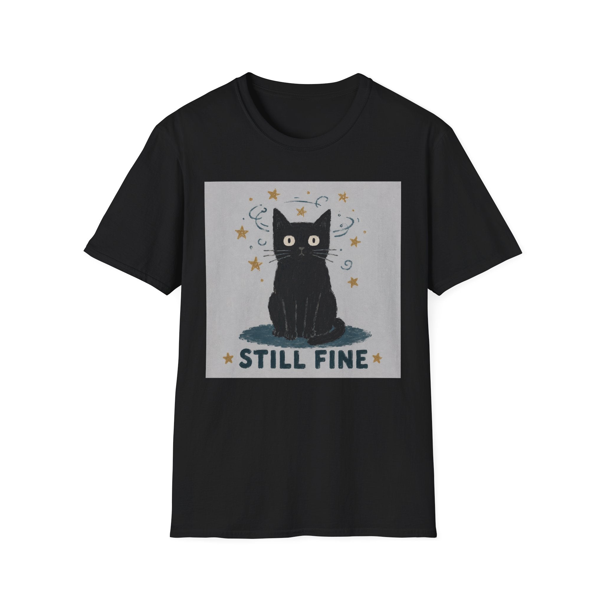 Still Fine T-Shirt