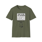 How To Find The Bathroom T-Shirt