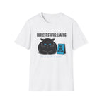 Current Status Loafing T-Shirt