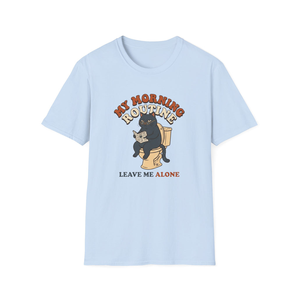 Grumpy Morning Routine T-Shirt