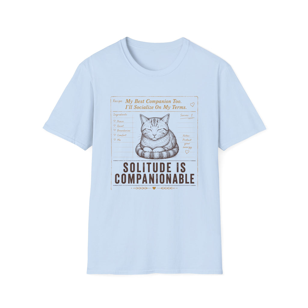 Solitude Is Companionable T-Shirt