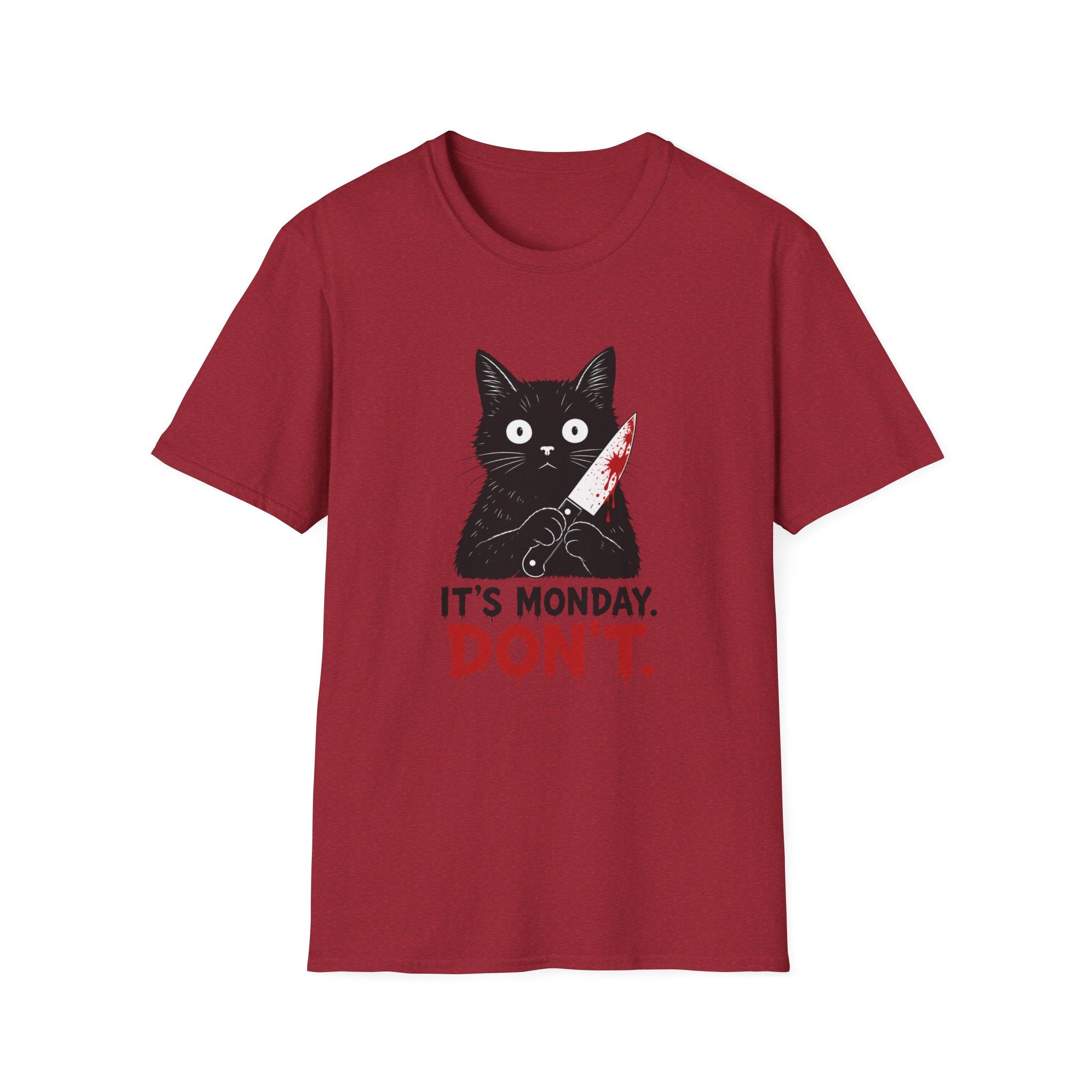 It's Monday, Don't T-Shirt