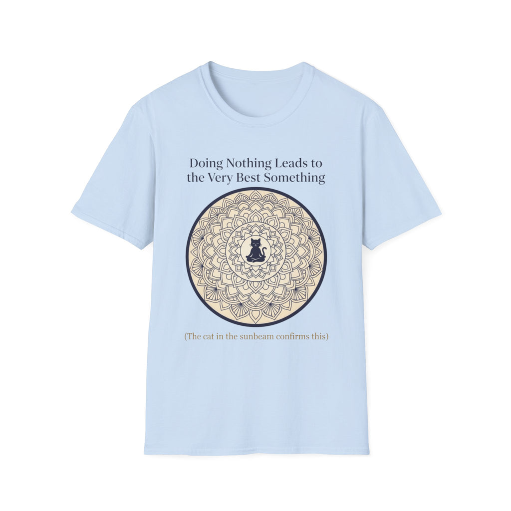 Doing Nothing T-Shirt