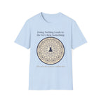 Doing Nothing T-Shirt