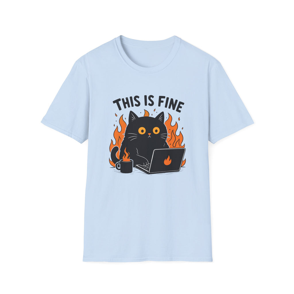 This Is Fine T-Shirt