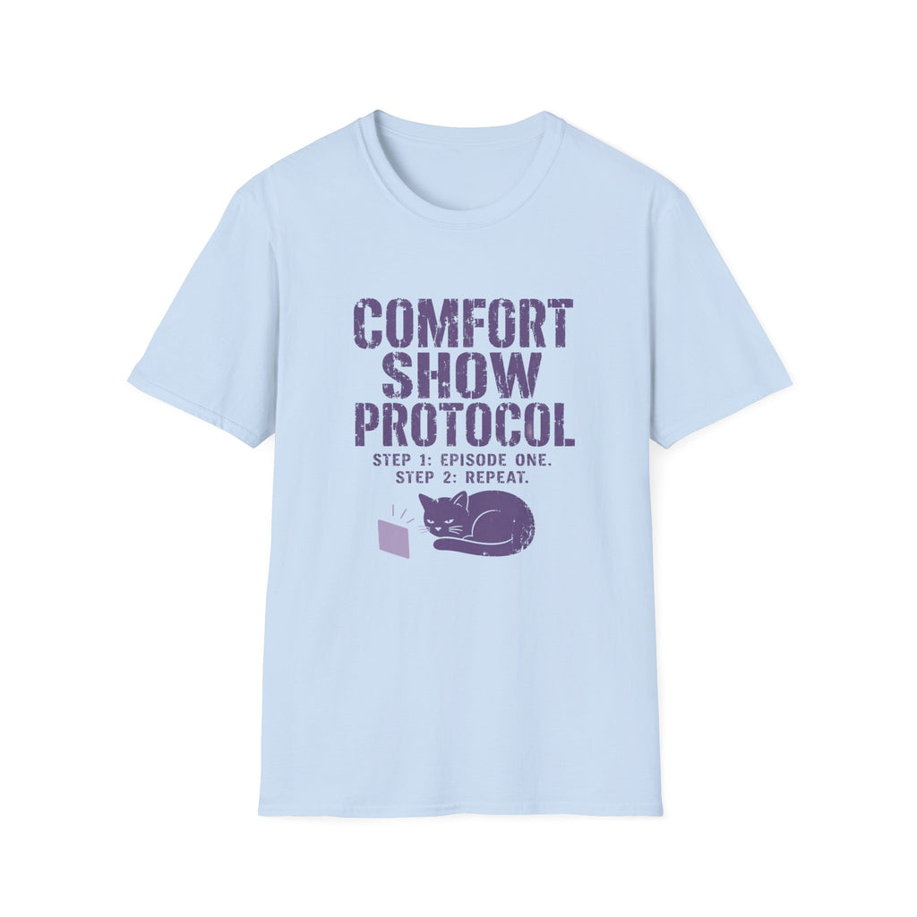 Comfort Show Protocol T-Shirt