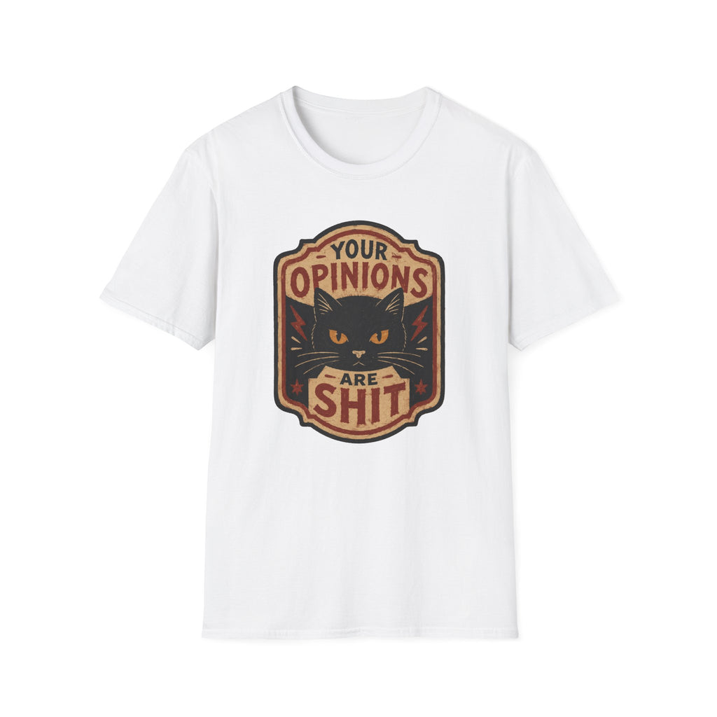 You Opinions Are Shit Vintage T-Shirt