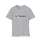 Personal Space T-Shirt