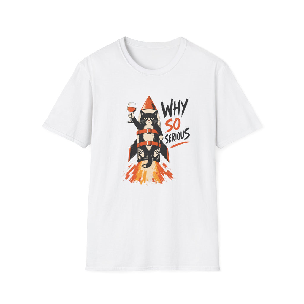 Why So Serious T-Shirt